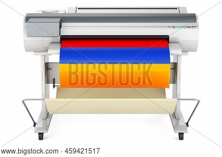 Wide Format Printer, Plotter With Armenian Flag. 3d Rendering Isolated On White Background