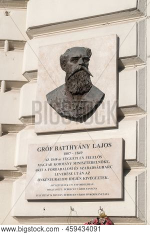 Debrecen, Hungary - June 11, 2022: Commemorative Plaque To Lajos Batthyany (count Lajos Batthyany De