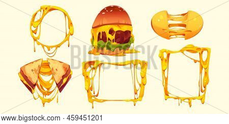 Set Of Melted Cheese Frames, Burger And Sandwich. Cartoon Fast Food Meals With Dripping Cheesy Stret