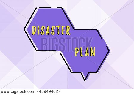 Hand Writing Sign Disaster Plan. Word For Respond To Emergency Preparedness Survival And First Aid K