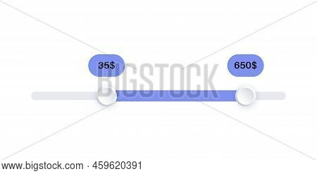 Price Range Scrollbar In Web Form, Online Application. Filter Slider On Website, 3d User Interface E