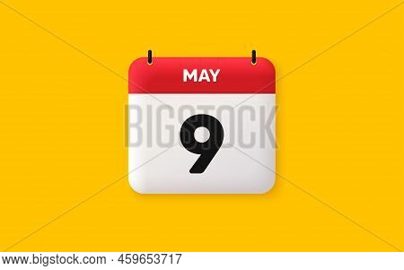 Calendar Date 3d Icon. 9th Day Of The Month Icon. Event Schedule Date. Meeting Appointment Time. Age