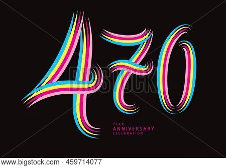 470 Number Design Vector, Graphic T Shirt, 470 Years Anniversary Celebration Logotype Colorful Line,