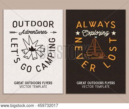 Camping Flyer Templates. Travel Adventure Posters Set With Line Art And Flat Emblems And Quotes - Le