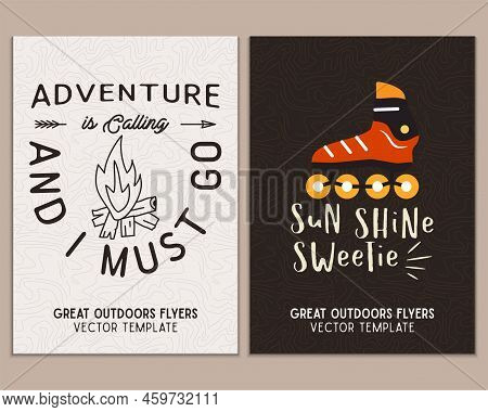 Camping Flyer Templates. Travel Adventure Posters Set With Line Art And Flat Emblems And Quotes - Su
