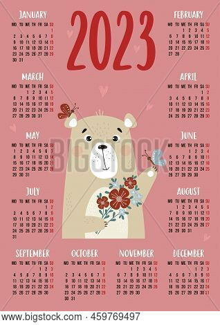 Calendar For 2023 With Cute Bear With Bouquet Of Flowers And Butterflies. Vector Illustration. Verti