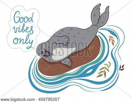 Postcard With A Cute Seal And An Inscription. Vector Image.