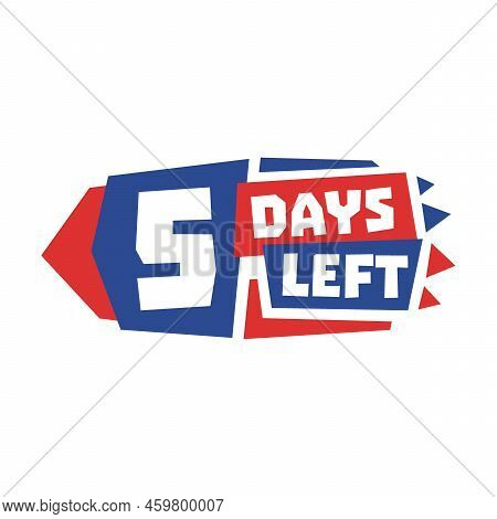Day 5 Countdown Labels Flat Icon. Counting Time For Sale Vector Illustration. Five, Four, Three, Two