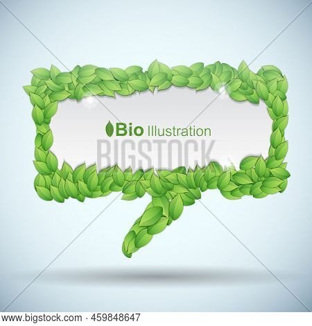 Bio Concept With Speech Bubble Made Of Greel Leaves Vector Illustration