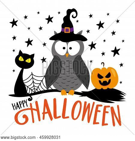 Happy Halloween  - Cartoon Black Cat, Owl In Witch Hat, And Pumpkin Face In Broomstick. Good For Gre