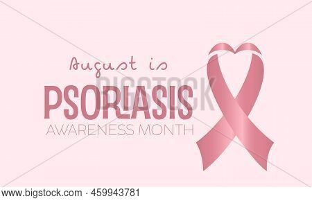 Psoriasis Awareness Month Calligraphic Banner Design On Isolated Background. Script Lettering Banner