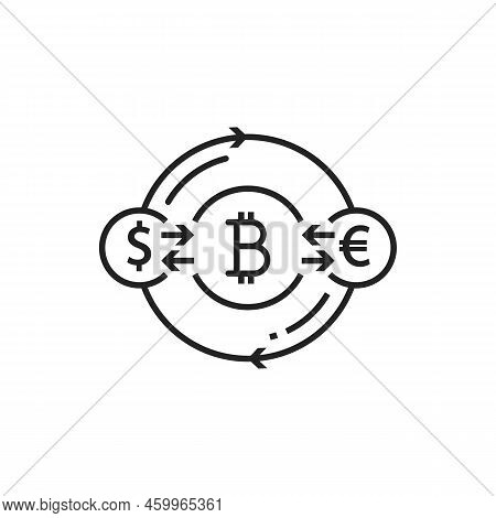 Main World Currencies Exchange Sign Isolated Dollar, Euro And Bitcoin Circulation With Arrows Outlin