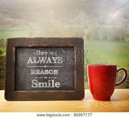 There Is Always A Reason To Smile Chalkboard