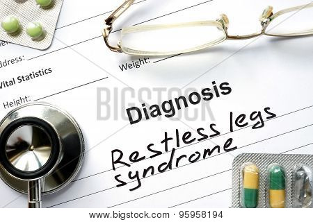 Diagnosis Restless legs syndrome and tablets.