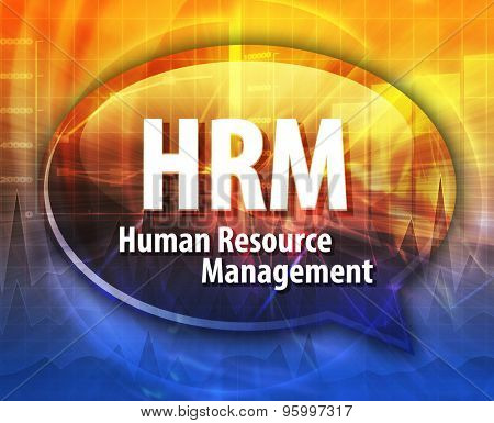 word speech bubble illustration of business acronym term HRM Human Resource Management