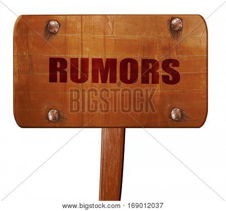 rumors, 3D rendering, text on wooden sign