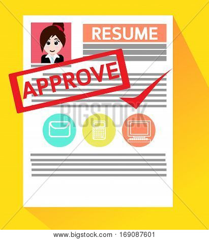 job search on hold while you wait to hear the news on any job.Approval for a position for which you've already interviewed