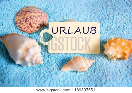 Urlaub - The German Word For Vacation