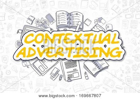 Doodle Illustration of Contextual Advertising, Surrounded by Stationery. Business Concept for Web Banners, Printed Materials.