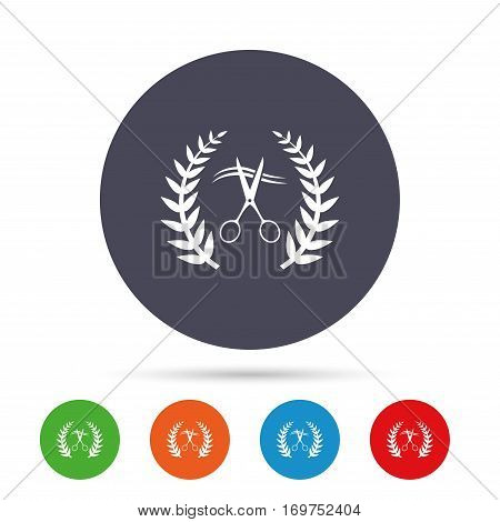 Scissors cut hair sign icon. Hairdresser or barbershop laurel wreath symbol. Winner award. Round colourful buttons with flat icons. Vector