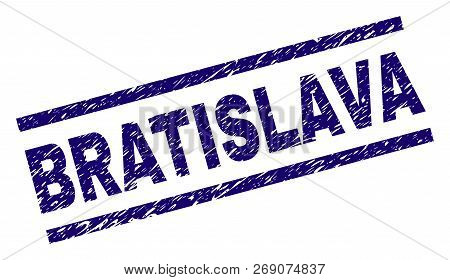 Bratislava Seal Print With Distress Style. Blue Vector Rubber Print Of Bratislava Label With Unclean