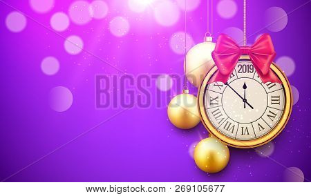 2019 New Year Shining Background With Clock. Happy New Year 2019 Celebration Decoration Golden Balls