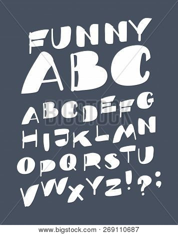 Vector Set Font. Hand Drawn Capital Abc On Dark Background. Funny Bold And Thin Letters Design Contr
