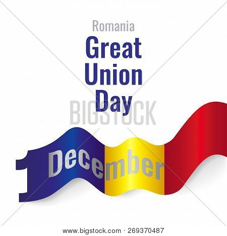 Romania Great Union Day Vector Template Design Illustration