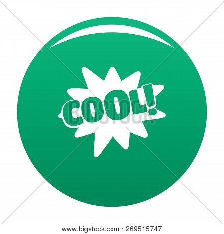 Comic Boom Cool Icon. Simple Illustration Of Comic Boom Cool Vector Icon For Any Design Green