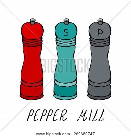 Mills For Spices And Seasonings. Pepper Mill. Kitchen Collection. Eps10 Vector. Hand Drawn Doodle St