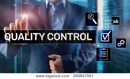 Quality Control And Assurance. Standardisation. Guarantee. Standards. Business And Technology Concep