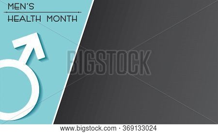 Vector Illustration For Men's Health Awareness Month Which Is Observed In Month Of June