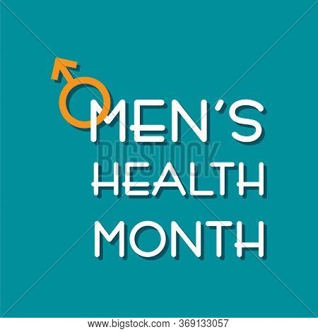 Vector Illustration For Men's Health Awareness Month Which Is Observed In Month Of June