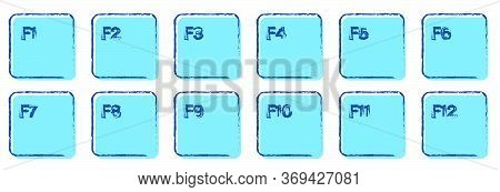 Set Of Auxiliary Keyboard Keys From F1 To F12 Drawn In Ink And Blue Colors. Isolated Vector On White