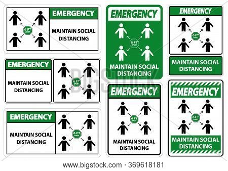 Emergency Maintain Social Distancing, Stay 6ft Apart Sign,coronavirus Covid-19 Sign Isolate On White