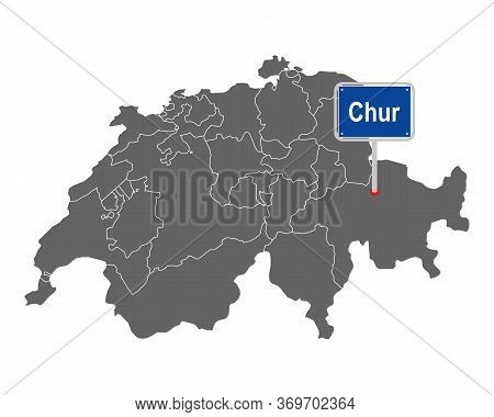 Detailed And Accurate Illustration Of Map Of Switzerland With Road Sign Of Chur