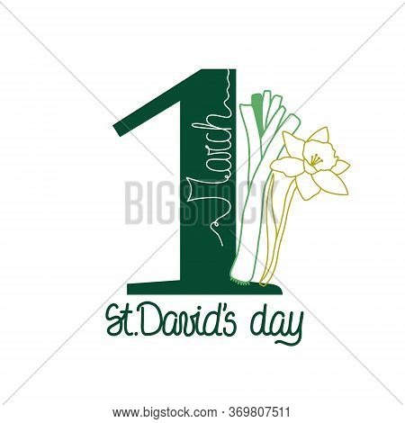 St. David Day Card With Daffodils And Leeks. Vector Illustration. Wales National Holiday. March, 1st
