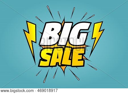 Text Big Sale Design In Comic Style With Bright Colors