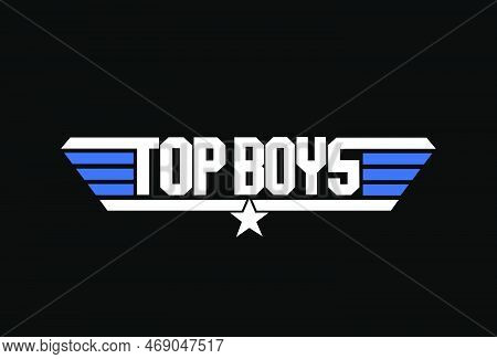 Top Boys Typography Vector Icon. The Clever Boys Lettering.
