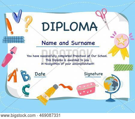 Kindergarten Diploma. Colorful School And Preschool Diploma Certificate For Kids And Children In Kin