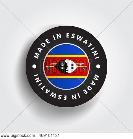 Made In Eswatini Text Emblem Stamp, Concept Background