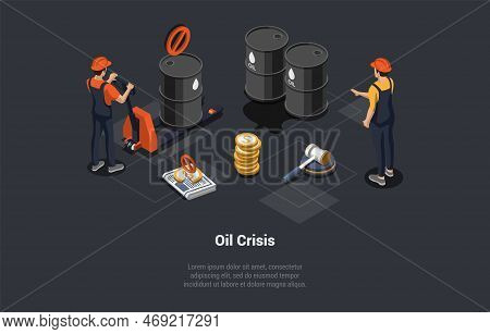 Oil Crisis, Oil Embargo, Default, Economic Crisis And Bankruptcy. Petroleum Production And Trade Oil