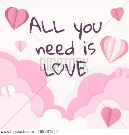 Cute Card With Pink Hearts, Happy Valentine S Day Card, Paper Art Style, All You Need Is Love, Paper
