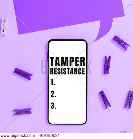 Hand Writing Sign Tamper Resistance. Business Approach Resilent To Physical Harm, Threats, Intimidat
