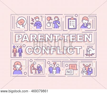 Parent Teen Conflict Word Concepts Pink Banner. Family Issues. Infographics With Editable Icons On C