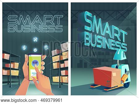 Smart Business Cartoon Posters, Forklift Robot Loading Box In Warehouse Interior. Distributor Use Ap