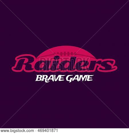 American Football Logo Template-raiders Brave Game. Rugby Badge Graphics Isolated On Dark Background
