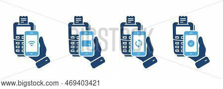 Process Of Payment On Terminal By Mobile Phone Silhouette Icon Set. Pos And Smartphone Bank Processi
