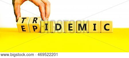 Covid-19 Epidemic Or Tridemic Symbol. Concept Word Epidemic And Tridemic On Wooden Cubes. Doctor Han