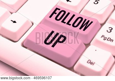 Handwriting Text Follow Up. Business Idea Additional Info Or Any Activity That Needs To Check Second
